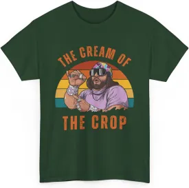 Macho Man The Cream of The Crop O Yeah Vintage Wrestling T-Shirt Tee Shirt