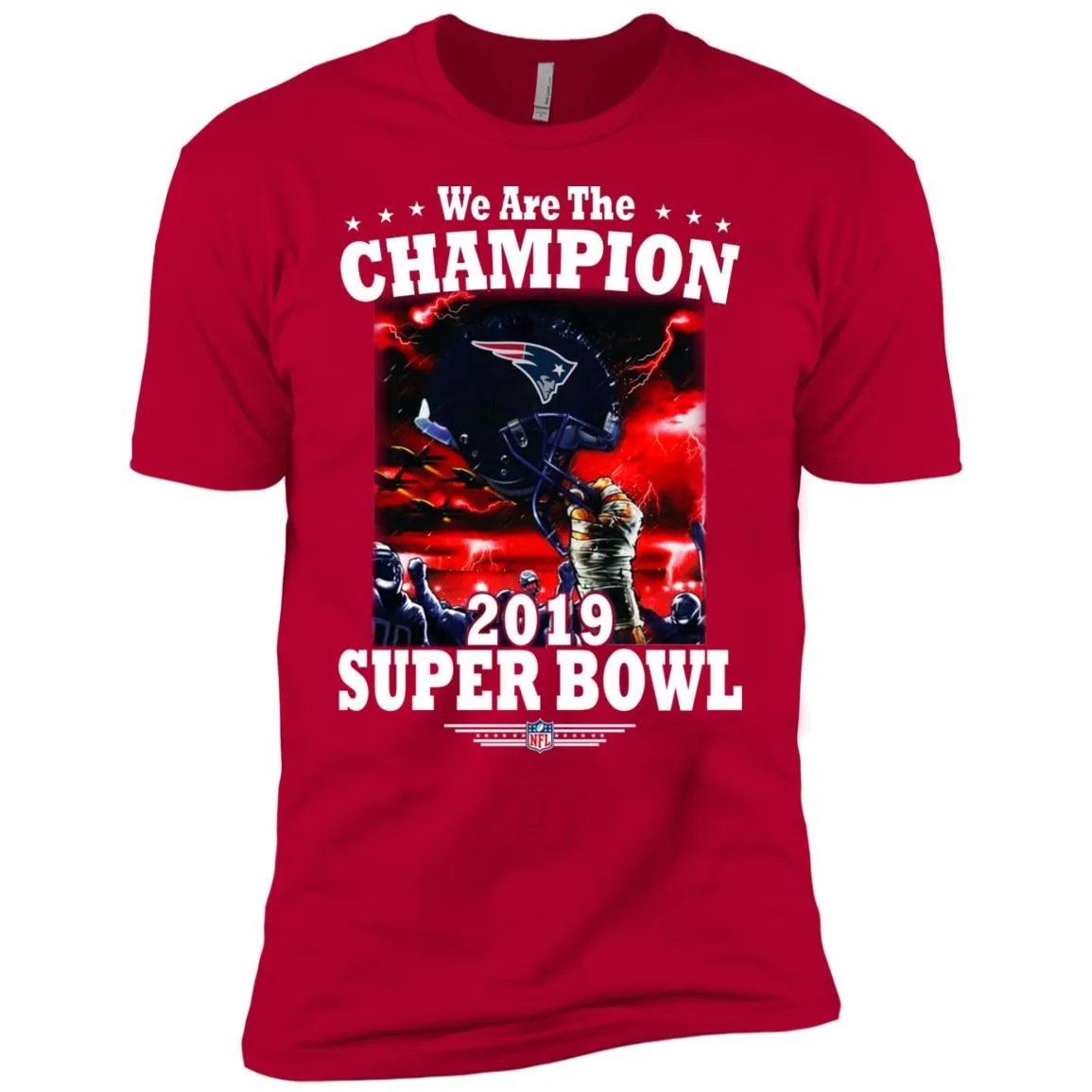 Nfl – New England Patriots We Are The Champion 2019 Super Bowl Football Men Short Sleeve T-Shirt