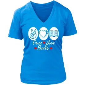 Peace, Love , Books - V-neck style