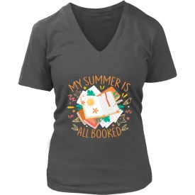 "My Summer Is All Booked" V-neck Tshirt